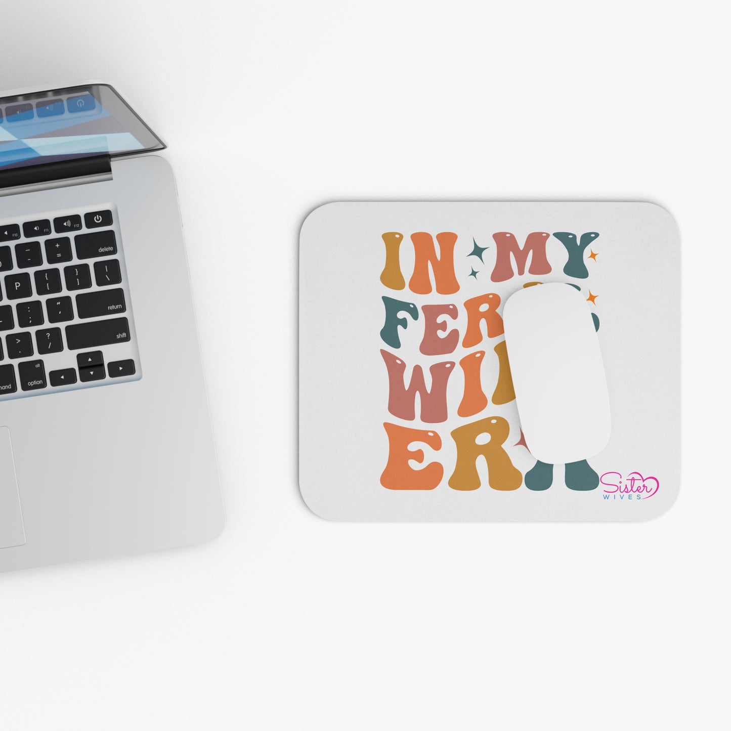 In My Feral Wife Era Mouse Pad – “Feral Wife” Desk Mat | Bold Sassy Office Decor