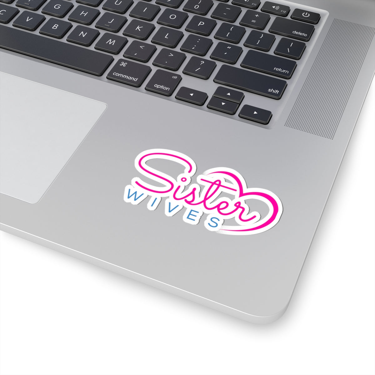 Sister Wives Logo  Kiss-Cut Stickers, Fun Decals for Laptops, Phone Cases, Journals, Gifts for Friends, Unique Stickers for Love and Friendship