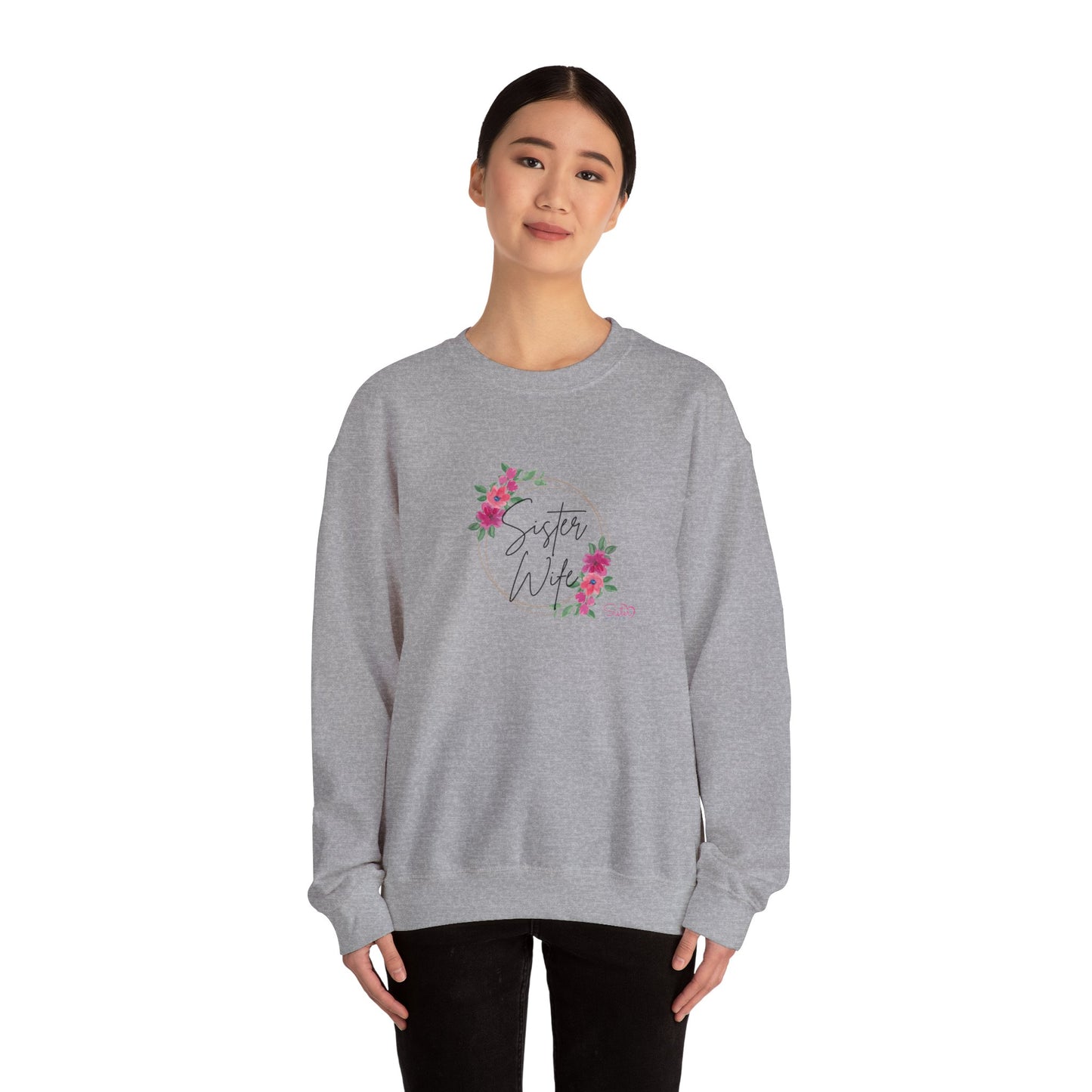 Floral Sister Wife Sweatshirt – Soft Feminine Polyamory Unisex Crewneck | Ethical Non-Monogamy & Polygamy Pride Apparel