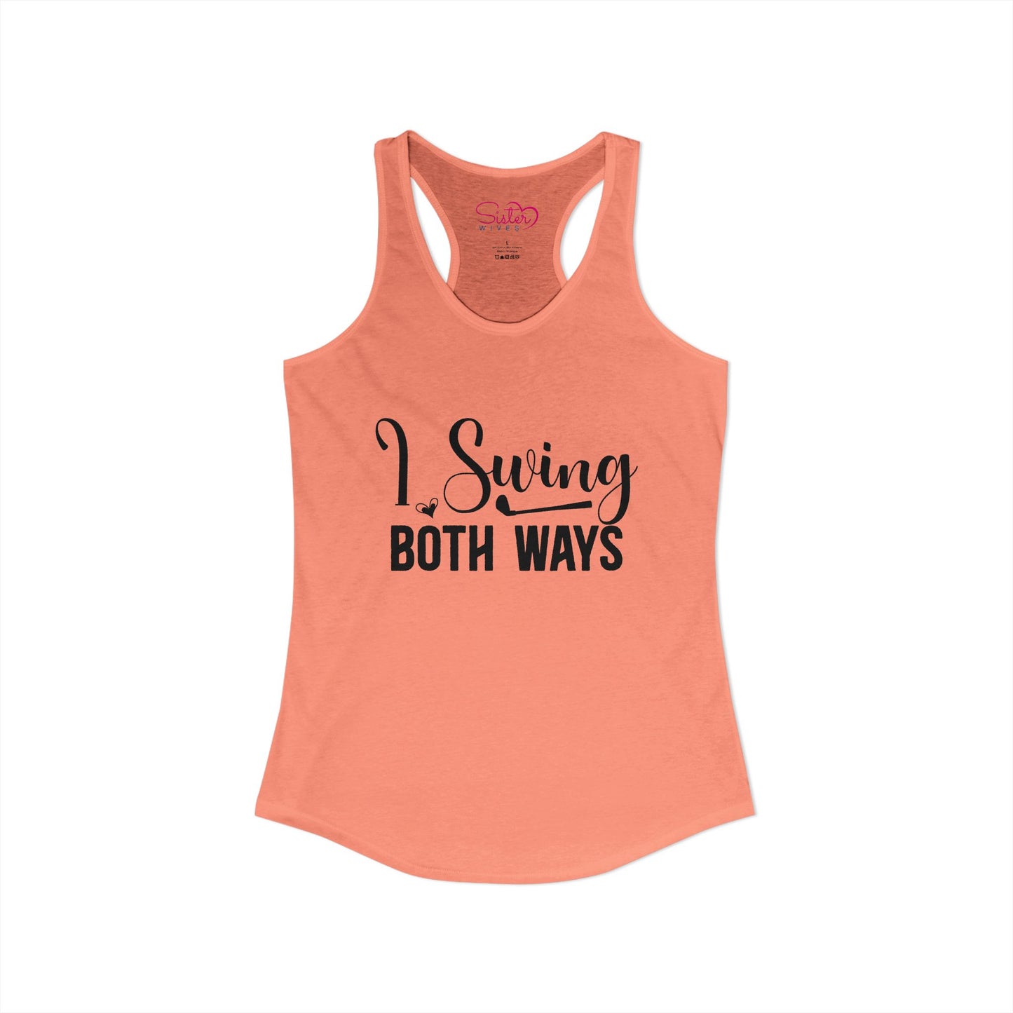 I Swing Both Ways Racerback Tank | Bisexual & Swinger Humor Tank Top | ENM Friendly Summer Shirt | Playful Inclusive Apparel