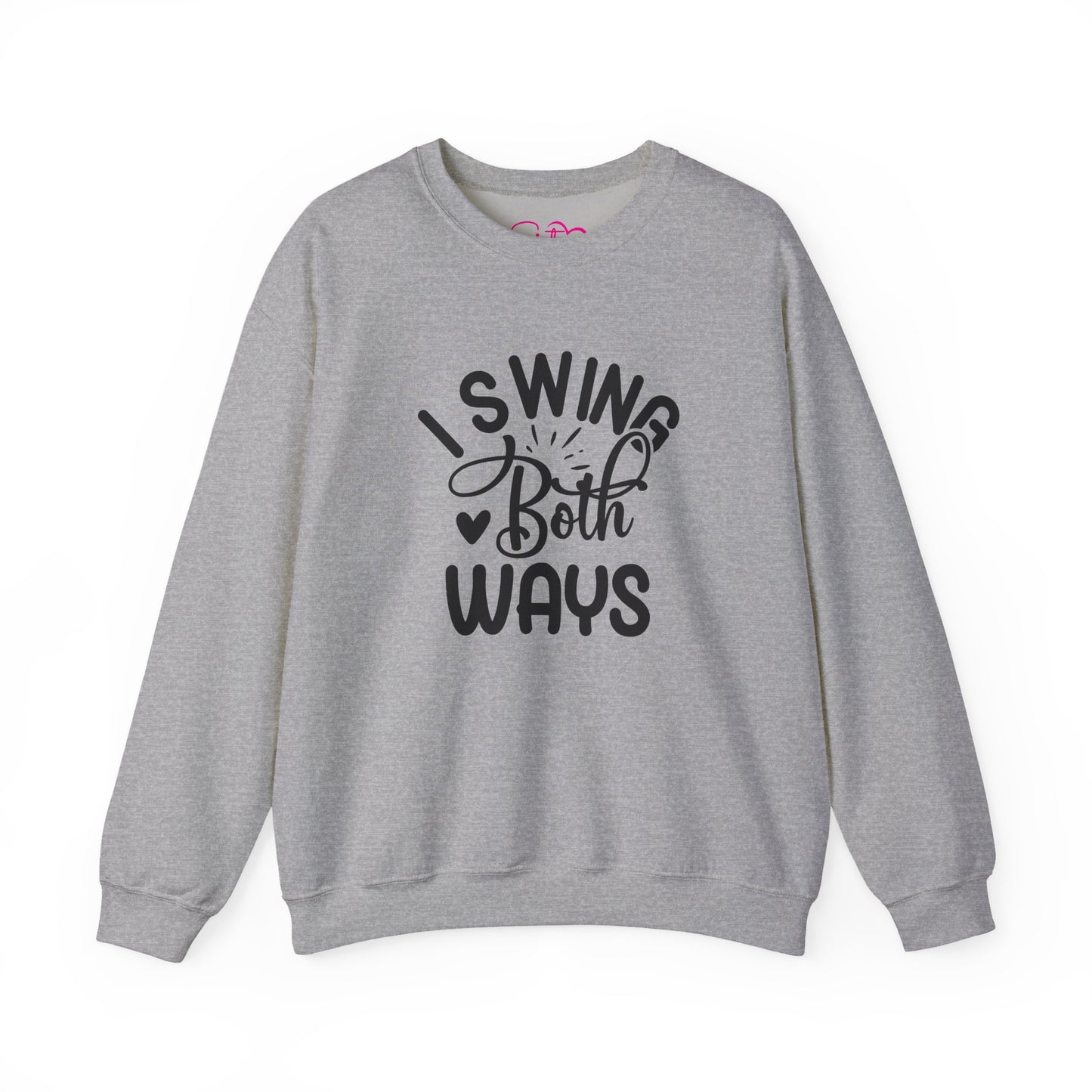 I Swing Both Ways Crewneck Sweatshirt | Bisexual & Swinger Humor Pullover | ENM Friendly Cozy Sweatshirt | Inclusive Relationship Apparel