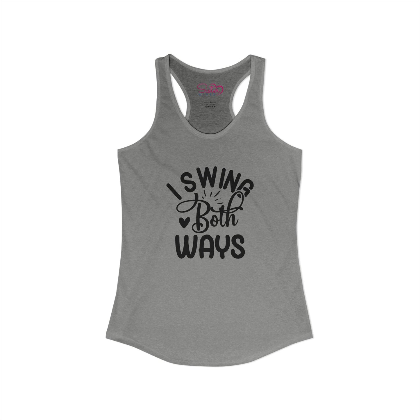 I Swing Both Ways Racerback Tank | Bisexual & Swinger Humor Tank Top | ENM Friendly Summer Shirt | Playful Inclusive Apparel