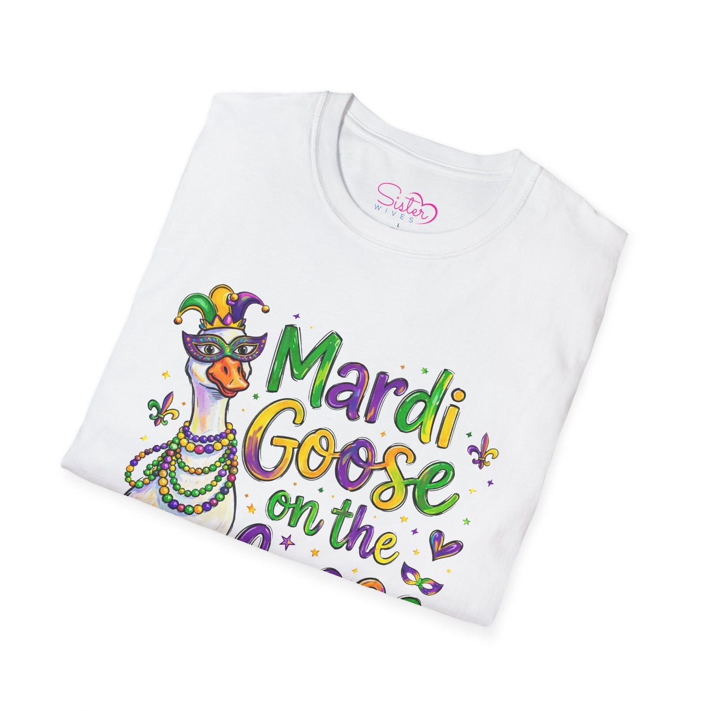 Mardi Goose on the Loose Shirt – Funny Mardi Gras Goose T-Shirt, Polyamory ENM Non-Monogamy Carnival Tee, Unisex Gildan 64000