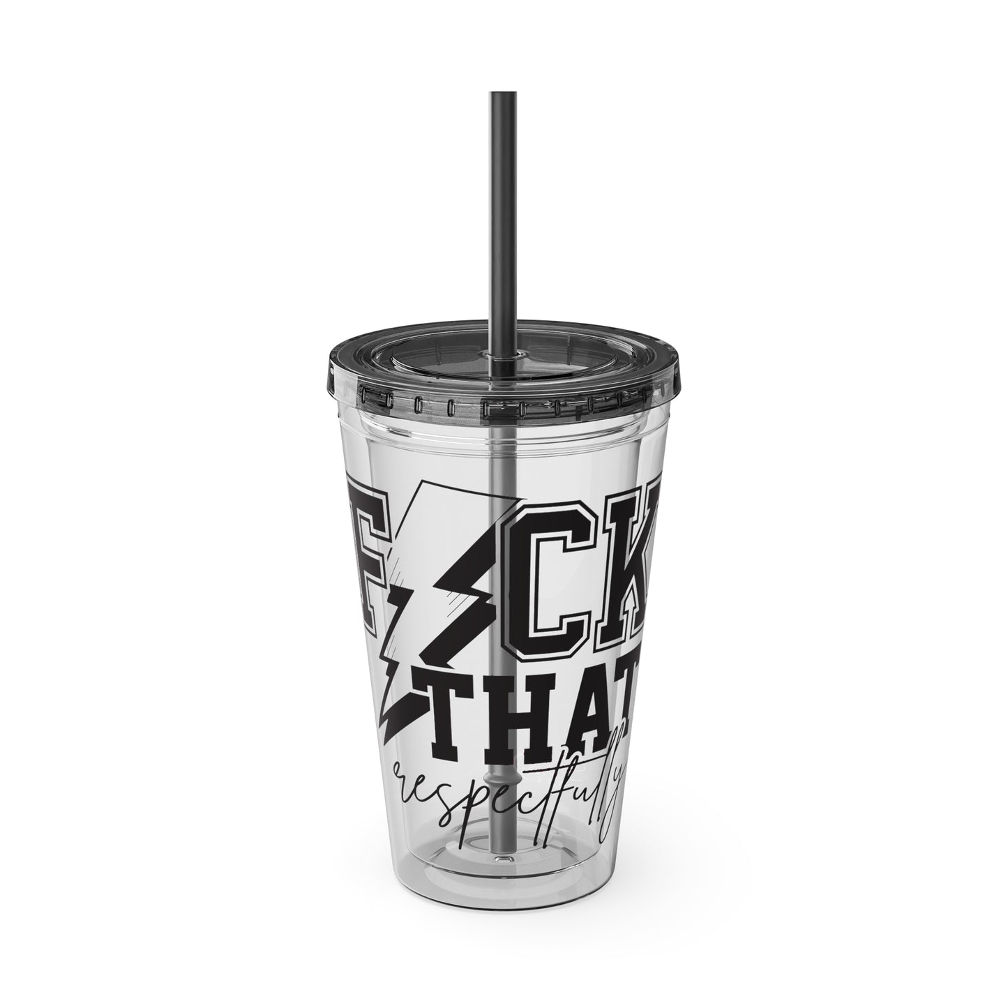 Fuck That, Respectfully” 16oz Sunsplash Tumbler | Funny Sarcastic Humor Cup | Sassy Attitude Drinkware | Bold Statement Travel Tumbler | Snarky Gift